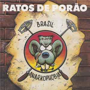 Ratos De Porão - Brasil / Anarkophobia FLAC album