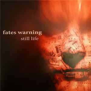 Fates Warning - Still Life FLAC album