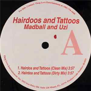 Madball And Uzi - Hairdoos And Tattoos FLAC album
