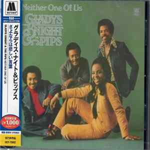Gladys Knight And The Pips - Neither One Of Us FLAC album