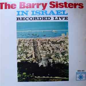 The Barry Sisters - The Barry Sisters In Israel - Recorded Live FLAC album