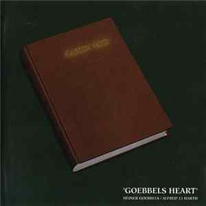Heiner Goebbels / Alfred 23 Harth - Goebbels Heart FLAC album