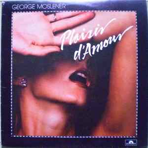 George Moslener - Plaisir D'Amour FLAC album