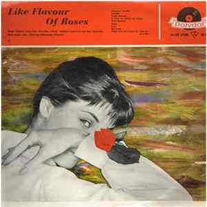 Various - Like Flavour Of Roses FLAC album