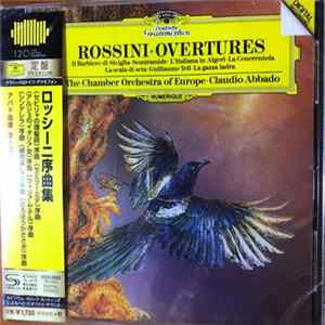 Rossini - The Chamber Orchestra Of Europe • Claudio Abbado - Overtures FLAC album