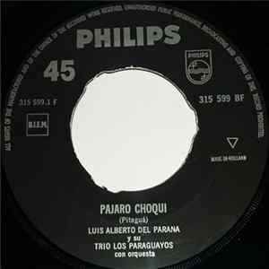 Luis Alberto del Parana y Los Paraguayos - Pajaro Choqui / Have un año FLAC album