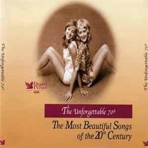 Various - The Unforgettable 70s - The Most Beautiful Songs Of The 20th Century FLAC album