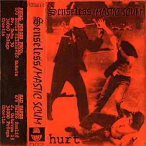 Mastic Scum / Senseless - Hurt FLAC album