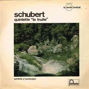 Schubert, Quintette D´Amsterdam - Quintette "La Truite" FLAC album
