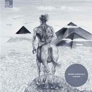 Reinier Zonneveld - Centaur FLAC album