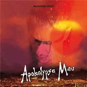 Reinhard Voigt - Apokalypse Mau FLAC album