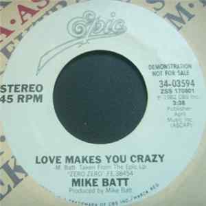Mike Batt - Love Makes You Crazy FLAC album