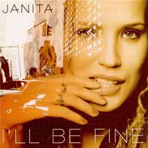 Janita - I'll Be Fine FLAC album