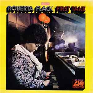 Roberta Flack - First Take FLAC album