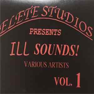 Elete Studios - ILL SOUNDS! VOL. 1 FLAC album