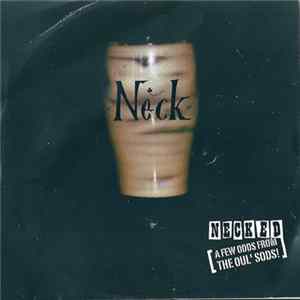 Neck - Necked (A Few Odds From The Oul' Sods!) FLAC album