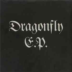 Dragonfly - Dragonfly E.P. FLAC album