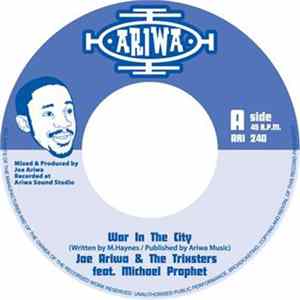 Joe Ariwa & The Trixsters Feat. Michael Prophet - War In The City FLAC album
