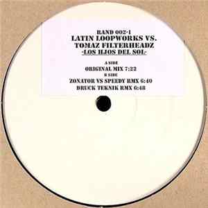 Tomaz Filterheadz - Los Hijos Del Sol FLAC album