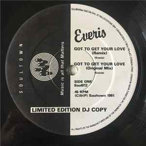 Everis - Got To Get Your Love FLAC album