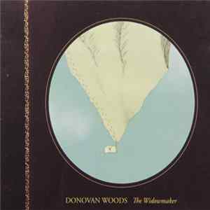 Donovan Woods - The Widowmaker FLAC album
