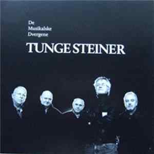 De Musikalske Dvergene - Tunge Steiner FLAC album