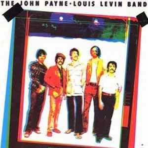 The John Payne - Louis Levin Band - The John Payne - Louis Levin Band FLAC album