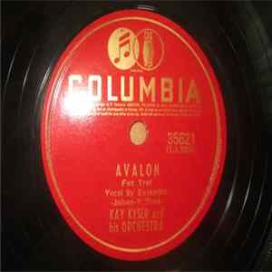 Kay Kyser And His Orchestra - Avalon / Chiapanecas FLAC album