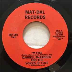 Darrell McFadden And The Voices Of Love - I'm Free / The Lord Is Always There FLAC album