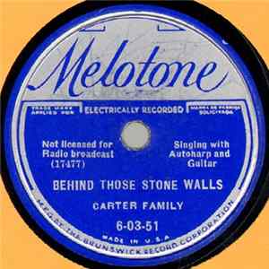 Carter Family - Behind Those Stone Walls / My Old Virginia Home FLAC album