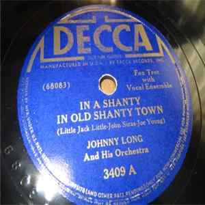 Johnny Long And His Orchestra - In A Shanty In Old Shanty Town / Swing Me Bach FLAC album