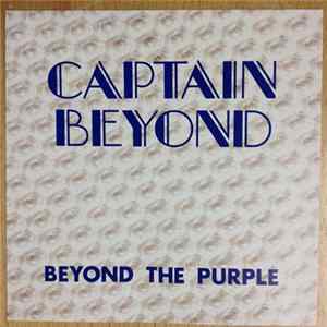 Captain Beyond - Beyond The Purple FLAC album
