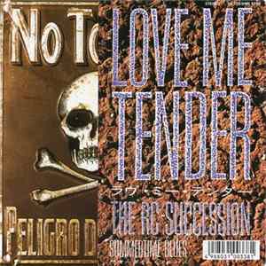 RC Succession - Love Me Tender FLAC album