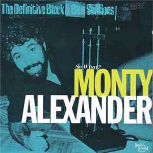 Monty Alexander - So What? FLAC album