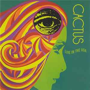 Cactus - Live In The USA FLAC album