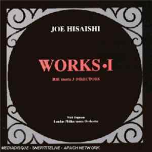Joe Hisaishi / Nick Ingman, London Philharmonic Orchestra - Works I FLAC album