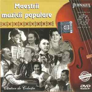 Various - Maeștrii Muzicii Populare (Cântece De Colecție) FLAC album