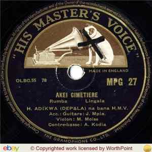H. Adikwa (Depala) - Akei Cimetière / Yoka Ngai FLAC album