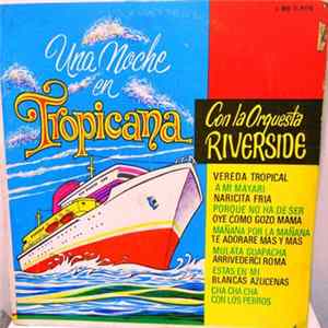 Orquesta Riverside - Una Noche En Tropicana FLAC album