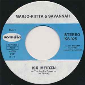 Marjo-Riitta & Savannah - Isä Meidän FLAC album