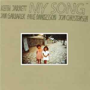 Keith Jarrett - My Song FLAC album
