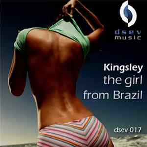 Kingsley Flowz - The Girl From Brazil FLAC album