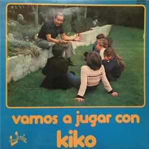 Kiko Ledgard - Vamos A Jugar Con Kiko FLAC album