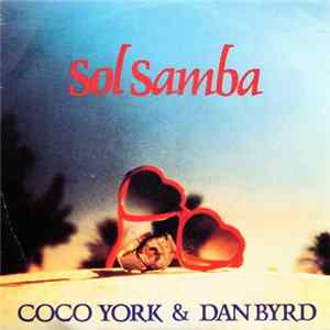 Coco York & Dan Byrd - Sol Samba FLAC album