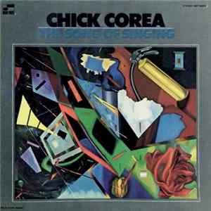 Chick Corea - The Song Of Singing FLAC album