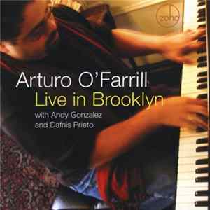 Arturo O'Farrill - Live In Brooklyn FLAC album