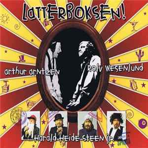 Harald Heide Steen Jr., Rolv Wesenlund, Arthur Arntzen - Latterboksen! FLAC album