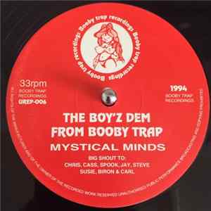 The Boy'z Dem From Booby Trap - Mystical Minds FLAC album