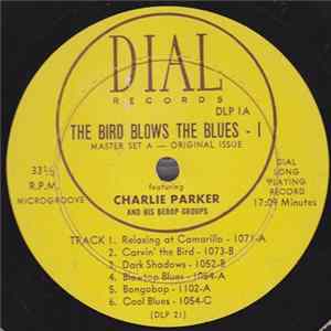 Charlie Parker - Bird Blows The Blues FLAC album