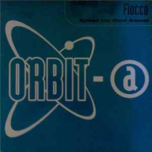 Fiocco - Spread The Word Around FLAC album